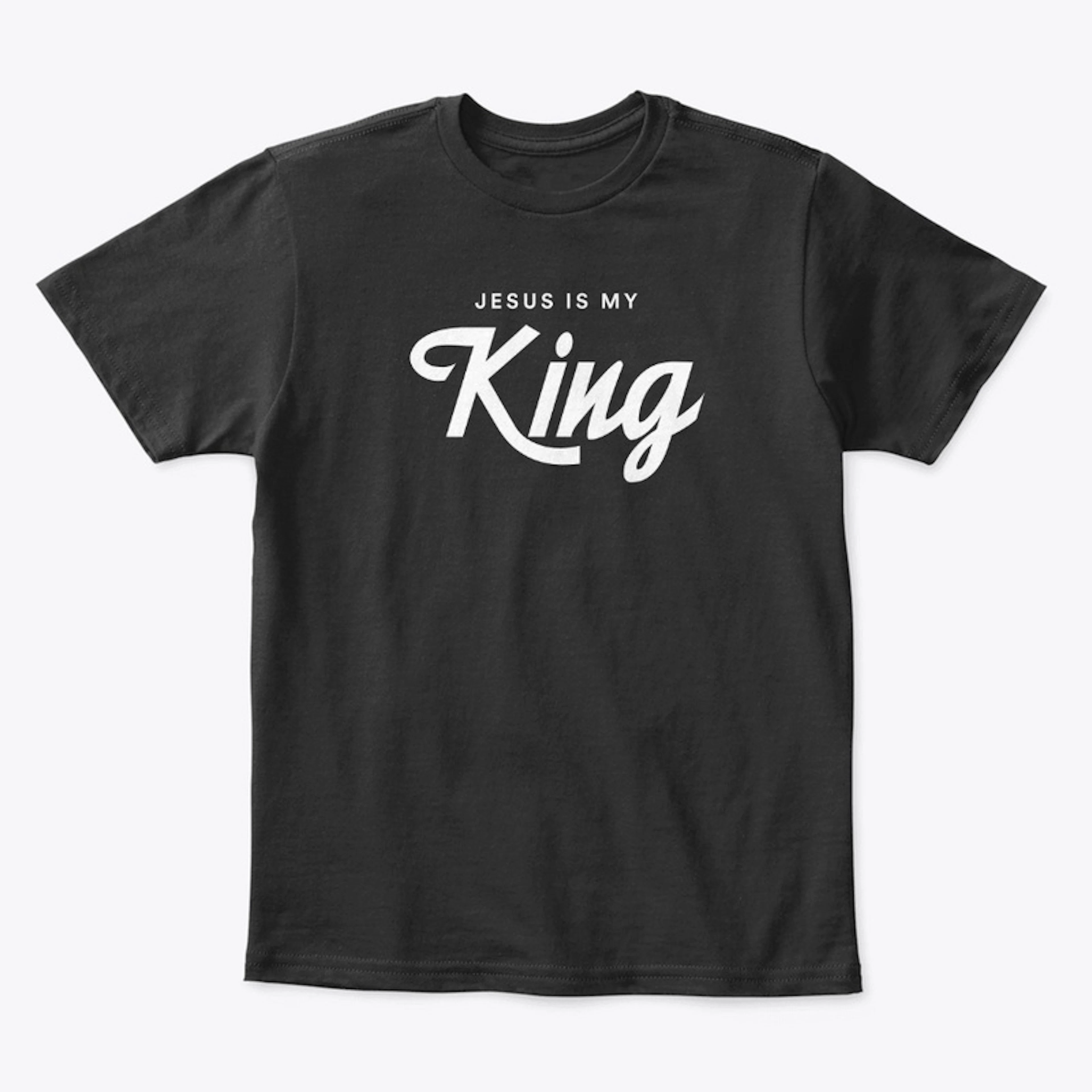 Jesus Is My King Tee | Black and more